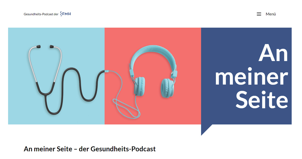 An meiner Seite - die Podcast-Seite der FMH